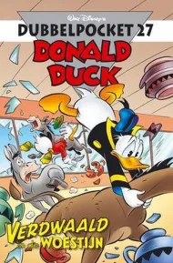 Donald Duck Dubbelpocket 27 - Verdwaald In De Woest